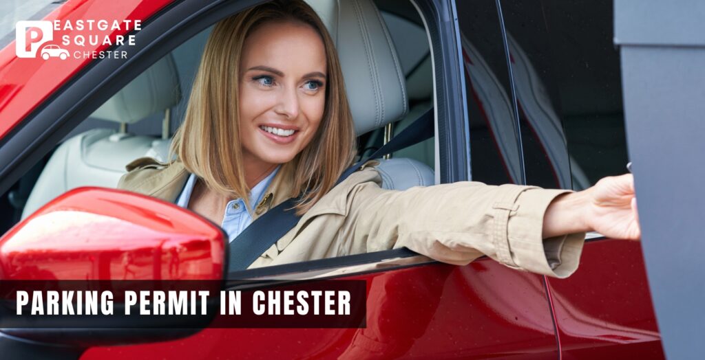 parking permit eastgate square chester